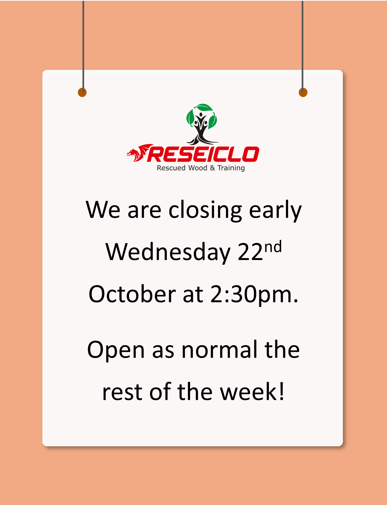 We are closing early on Wednesday 22nd October at 2:30pm